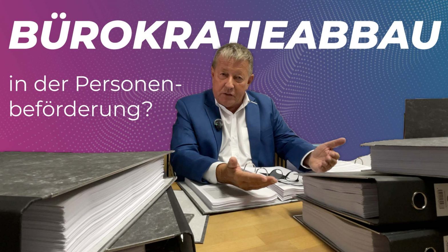 Bürokratieabbau jetzt – auch in der Personenbeförderung